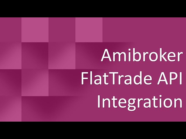 Amibroker Flattrade API Integration