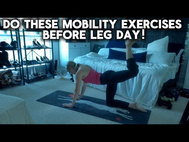 10 MIN Leg Day Mobility Routine | No Equipment 