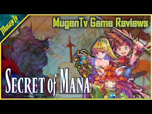 Mugen TV Reviews: Secret of Mana (PS4 Remaster)