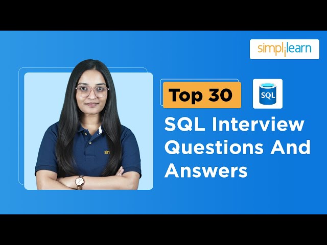 SQL Interview Questions And Answers | SQL Interview Questions For Freshers | Simplilearn
