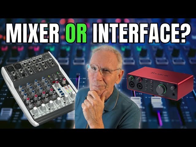 Beginner Home Studio: Mixer or Audio Interface?
