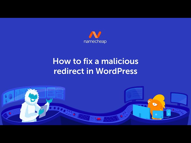 How to fix a malicious redirect in WordPress