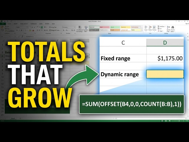Excel Dynamic Range With OFFSET: Totals That Grow Automatically