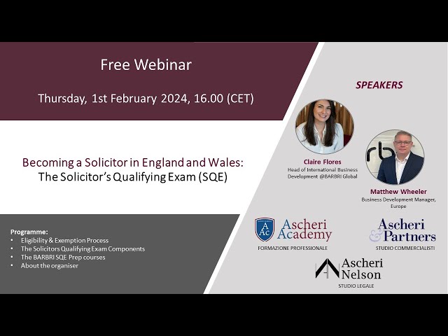 Becoming a Solicitor in England and Wales: The Solicitor’s Qualifying Exam (SQE)