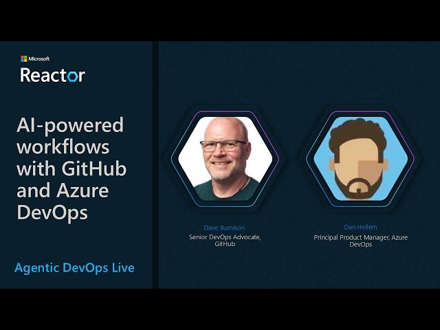 AI-powered workflows with GitHub and Azure DevOps