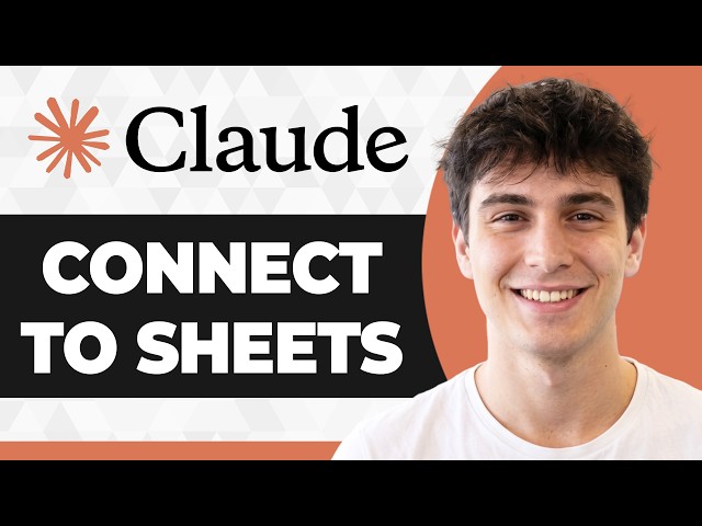 How to Connect Claude to Google Sheets (Easiest Way) (2026 Guide)