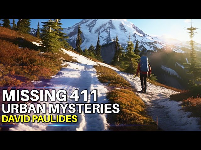 David Paulides' MISSING 411: The Enigma of Urban Disappearances