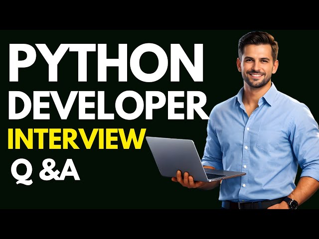 Top 25 Python Developer questions and Answers for 2026