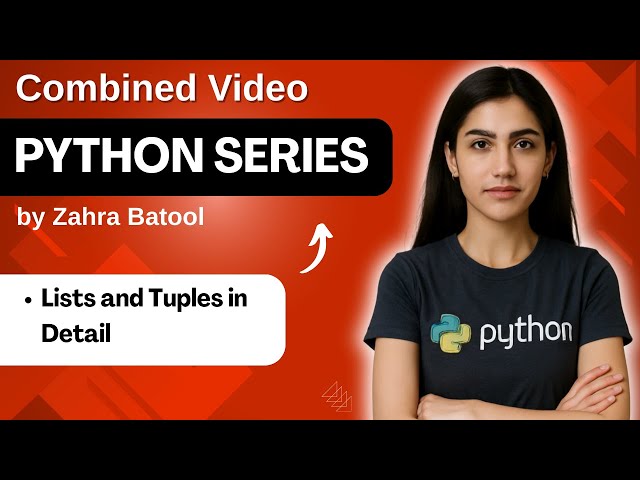 🚀 Master Lists & Tuples in Python – FAST!