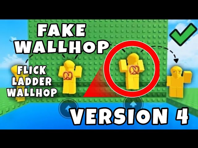 FE* Fake Wallhop Script Version 4 - (WallHop/Flick/Ladder) Roblox Scripts | DirectLink*