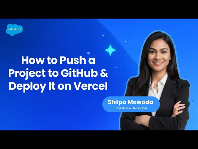 How to Push a Project to GitHub & Deploy It on Vercel