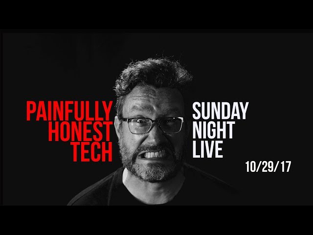 Sunday Night Live: Q&A, New Camera, the Waiting Game, Tech News||10/29/17
