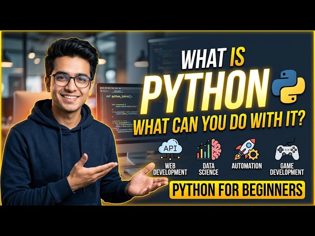 Python Explained: What Is Python & What Can You Do With It? | Python for Beginners