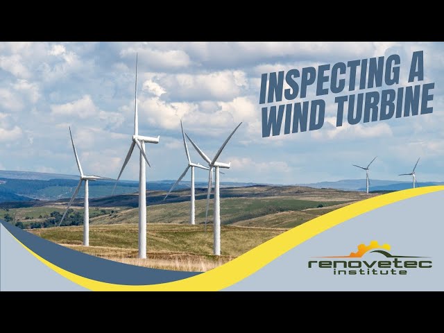 INSPECTING A WIND TURBINE