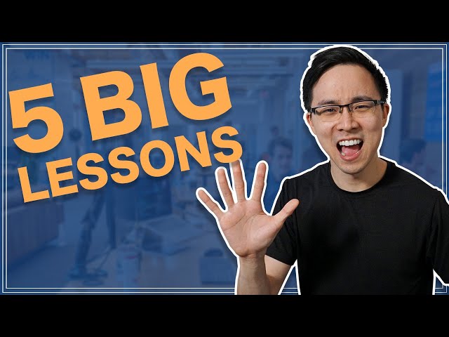 5 Things I Learned Starting a Business | Entrepreneurship Lessons