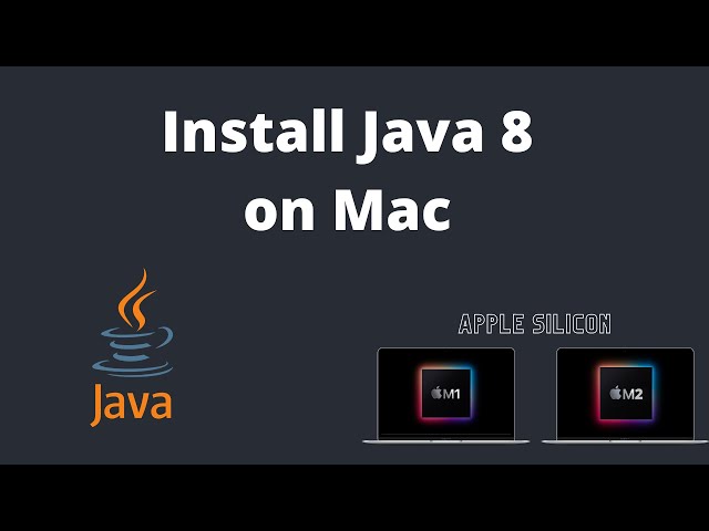 Install Java 8 on MacBook with Apple Silicon (M1, M2) | Oracle | Java JDK
