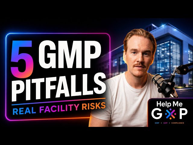 What Is GMP? 5 Common GMP Mistakes That We See in Real Facilities