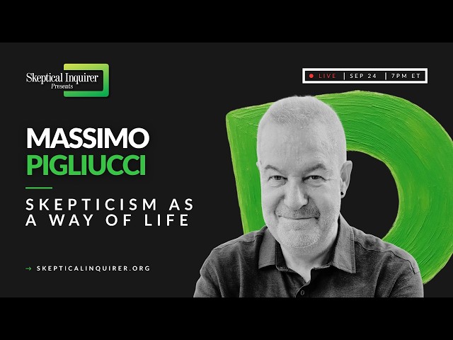 Skepticism as a Way of Life | Massimo Pigliucci on Skeptical Inquirer Presents