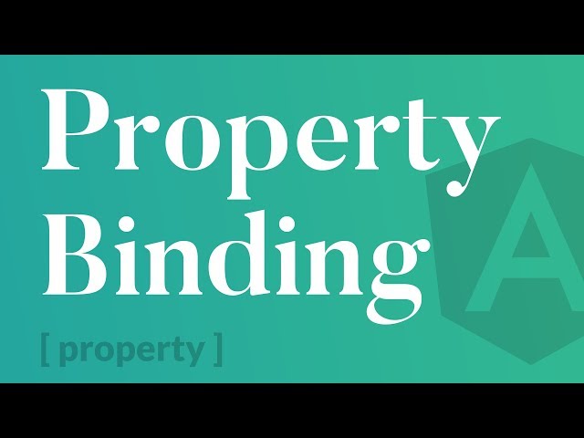 Property Binding In Depth - Angular 8