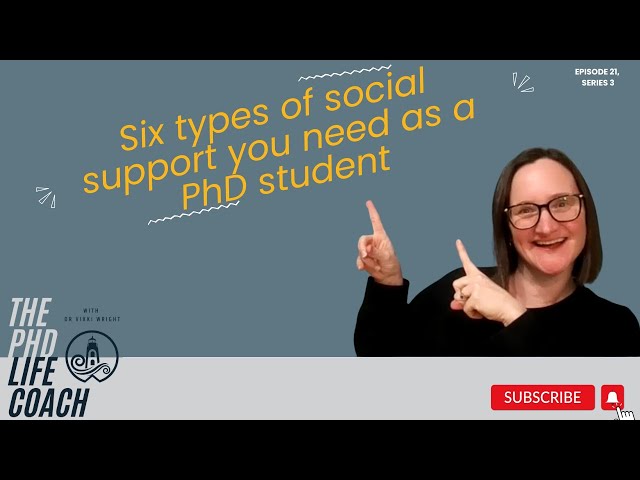 Six types of social support you need as a PhD student (and how to get it)