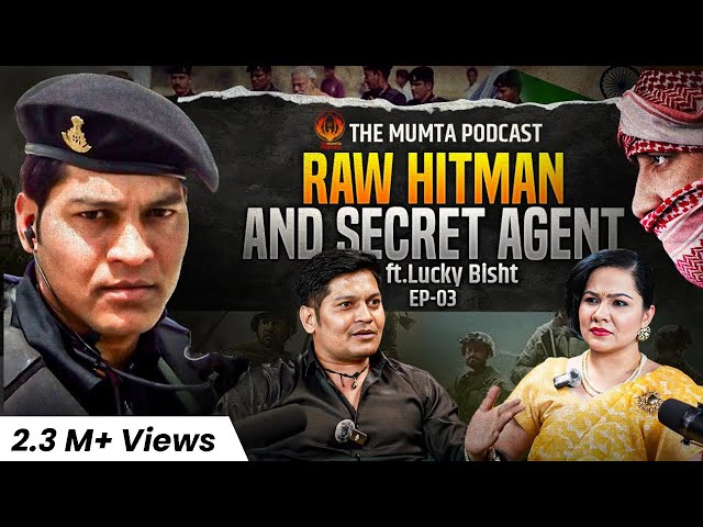 Life of a Raw Agent Ft. Lucky Bisht | THE MUMTA PODCAST by Dr. Mamta Ep - 03