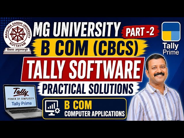 Computerised Accounting Practical | Ep-2 | B Com