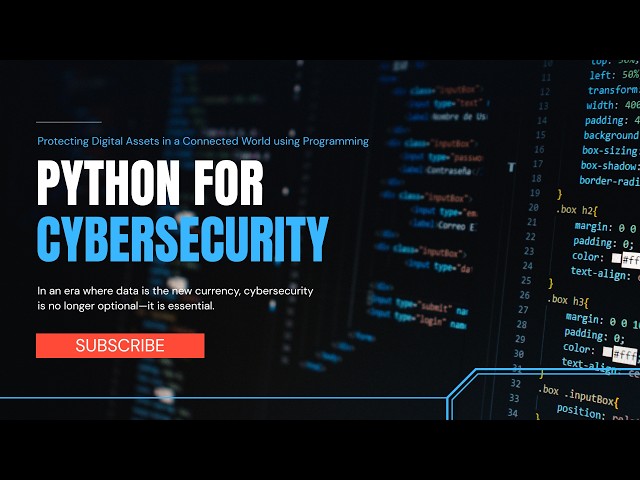 Python for Cybersecurity Full Course | Beginner to Advanced (Hands-On Ethical Hacking)