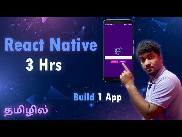 React Native Course in Tamil | Full Video with Project