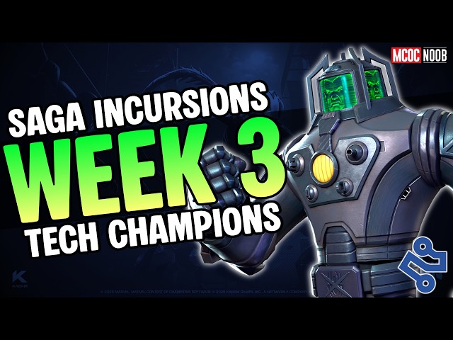 Saga Incursions Week 3 – Tech Champions Guide! | MCOC