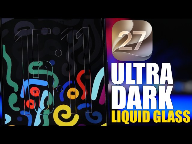 iOS 27 - Enable ULTRA DARK Liquid Glass on iPhone !