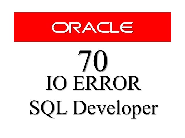 Oracle Database Tutorial 70: IO ERROR: The network adapter could not establish the connection