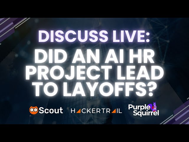 Did a Cost-Saving AI Project Lead to Layoffs? | AI in HR – Part 3 | #HRtech #PurpleSquirrel