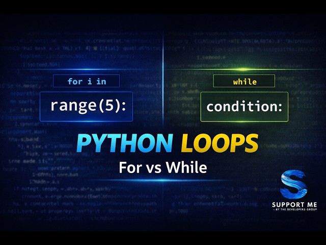 Python Loops Explained | For Loop vs While Loop with Examples