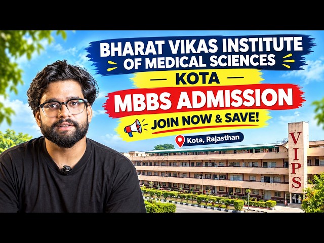 Bharat Vikas Institute of Medical Sciences Kota | MBBS Admission | Special Discount