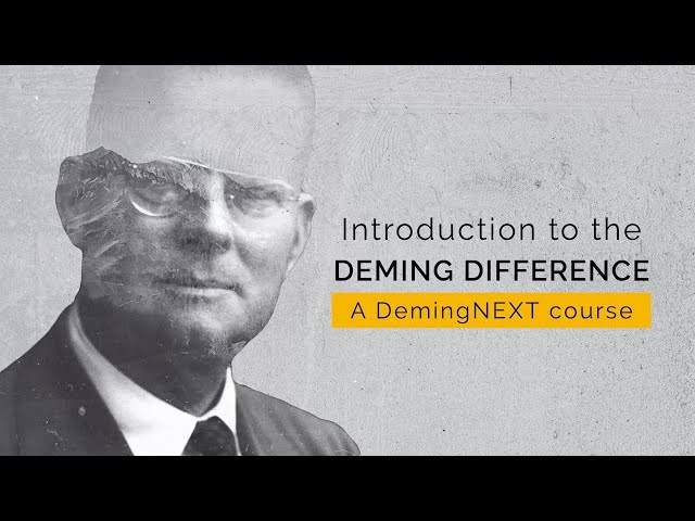 The Deming Difference (DemingNEXT Course)