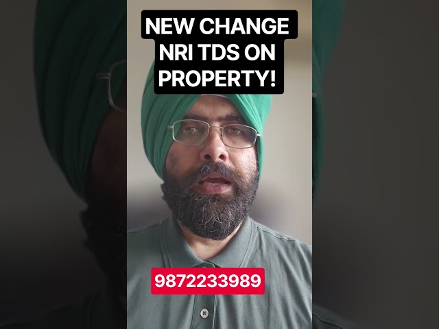 NRI TDS ON PROPERTY ON PAN BASIS FROM 1ST OCT 2026