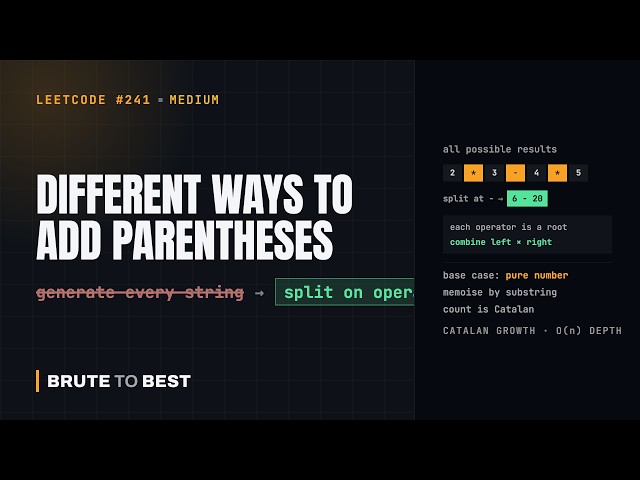 LeetCode #241: Different Ways to Add Parentheses — Divide and Conquer on Operators