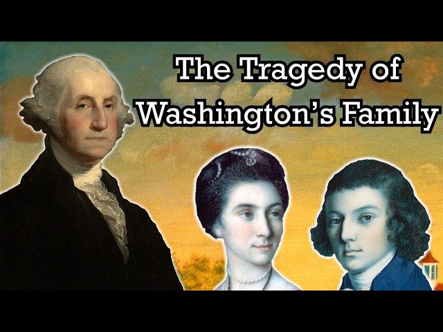 The Tragic Fate of Washington's Children
