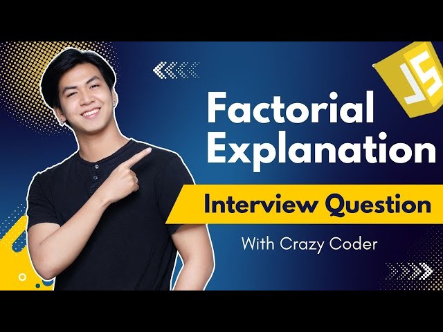What is Factorial of a number ? | Factorial of a number Explained in JavaScript.
