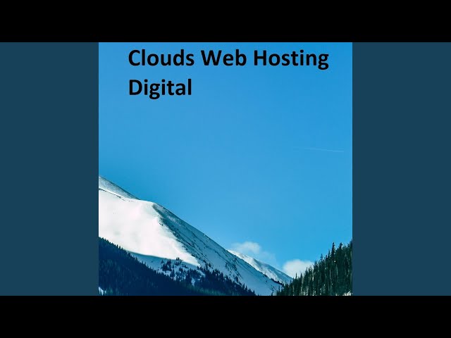Clouds Web Hosting Digital