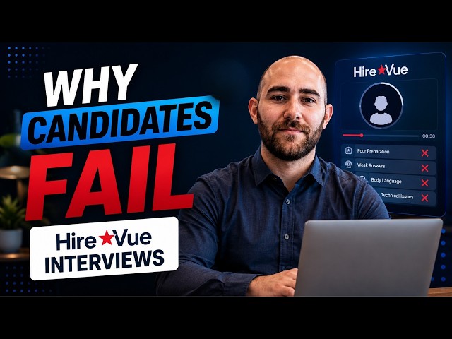 Why Candidates Fail HireVue Interviews