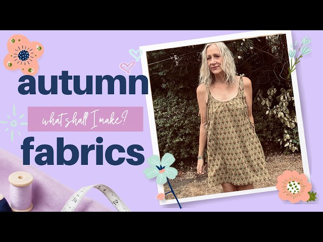 The Last Hurrah // Autumn Fabric Purchases // I'M DONE!