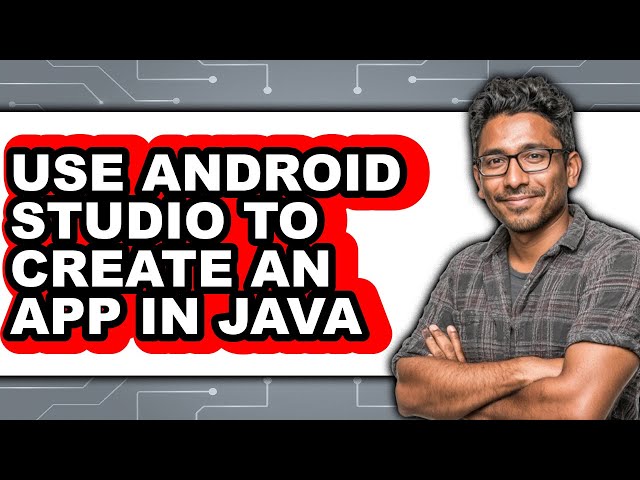 How to Use Android Studio to Create an App in Java (easy Method)