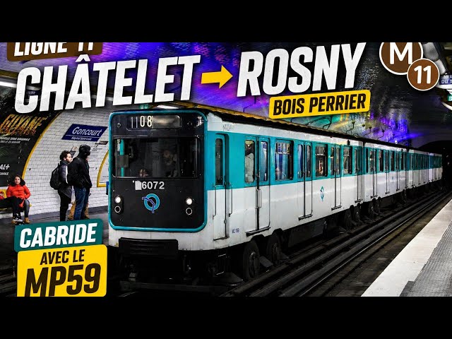🚨 Derniers tours du MP59 sur la Ligne 11 ! Cabride complète Châtelet - Rosny 