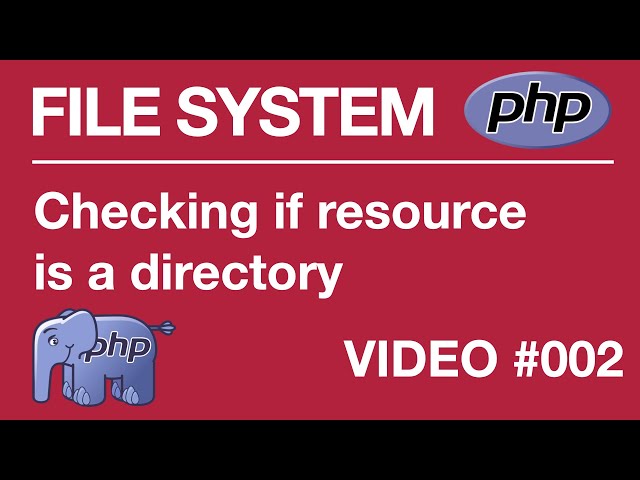 PHP | FILE SYSTEM | BEGINNER | Checking If Is Directory #002 // Tips from a Self Taught Developer