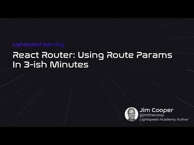 How to Use Route Parameters in React Router | React Router Tutorial