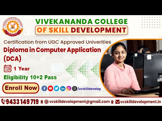 Diploma in Computer Application DCA | 1 Year Skill Course | Vivekananda College of Skill Development