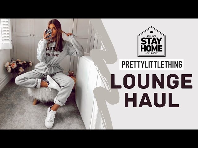PLT LOUNGEWEAR HAUL | pretty little thing | stay at home