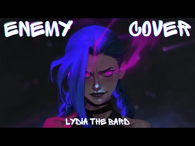 ENEMY - Female Cover | from Arcane by Imagine Dragons