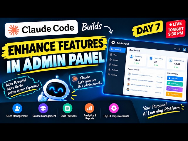 Enhancing Admin Dashboard in AI LMS built by Claude Live DAY 7 #claude